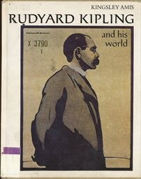 Rudyard Kipling and his world