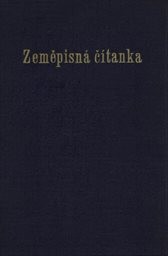 Zeměpisná čítanka pro školy a domov
(Díl II)