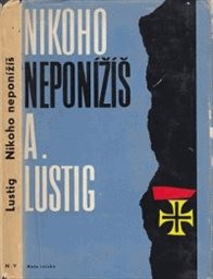 Nikoho neponížíš