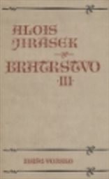 Bratrstvo
(Díl 3,)