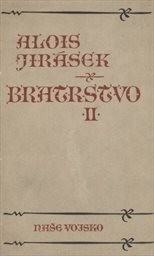 Bratrstvo
(Díl 2,)