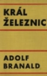 Král železnic