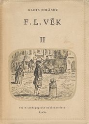 F. L. Věk
                        ([Díl] 2,)
                    