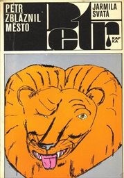 Petr zbláznil město