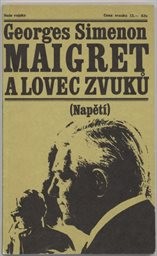 Maigret a lovec zvuků