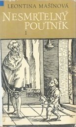 Nesmrtelný poutník
(Díl 1,)