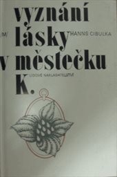 Vyznání lásky v městečku K.