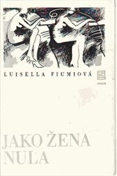 Jako žena nula
