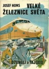 Velké železnice světa
