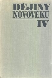 Dějiny novověku
                        ([Díl] 4)
                    