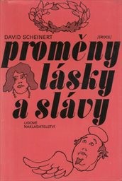 Proměny lásky a slávy