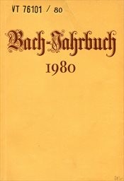 Bach-Jahrbuch.66. Jahrgang 1980