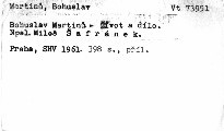 Bohuslav Martinů. Život a dílo
