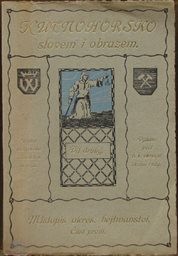 Kutnohorsko slovem i obrazem
(Díl druhý,)