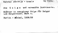 Die Geige und verwandte Instrumente
                        (Nummer 4, Jahrg. 1928/29)
                    