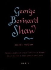 George Bernard Shaw.
