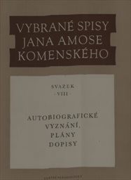 Vybrané spisy Jana Amose Komenského
                        (Sv. 8,)
                    