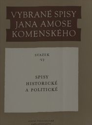 Vybrané spisy Jana Amose Komenského
                        (Sv. 6,)
                    