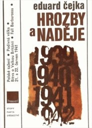 Hrozby a naděje