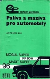 Paliva a maziva pro automobily