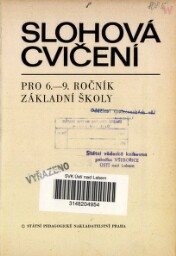 Slohová cvičení pro 6. - 9. ročník základní školy