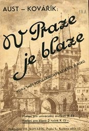 V Praze je blaze