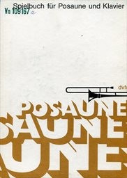 Spielbuch für Posaune und Klavier