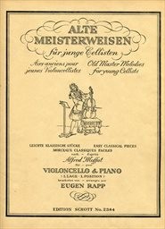 Alte Meisterweisen für junge Cellisten