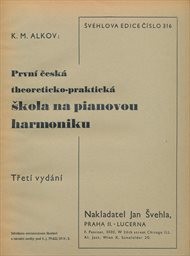 První česká theoreticko-praktická škola na pianovou harmoniku