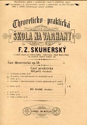 Theoreticko-praktická škola na varhany
                        (Čásť praktická, díl prvý obsahuje,)
                    