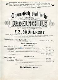 Theoretisch-praktische Orgelschule
                        (Praktischer Teil, Abtheilung I., inhalt,)
                    