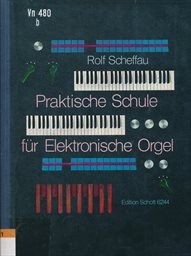 Praktische Schule für Elektronische Orgel