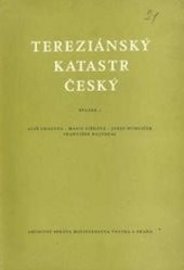 Tereziánský katastr český
(Sv. 1,)