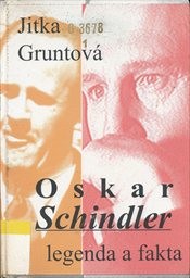 Oskar Schindler: legenda a fakta