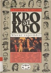 Slavn&iacute; vojevůdci