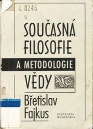 Současná filosofie a metodologie vědy