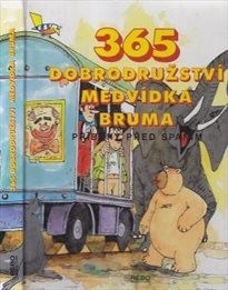 365 dobrodružství medvídka Bruma