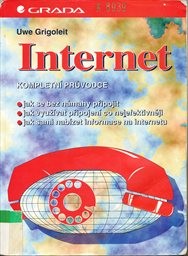 Internet - kompletn&iacute; průvodce