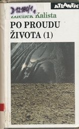 Po proudu života
                        ([D&iacute;l] 1)
                    