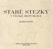 Staré stezky v České republice