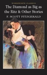 The diamond as big as the Ritz and other stories