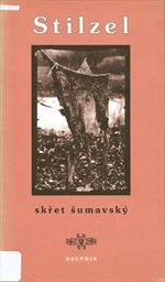 Stilzel, skřet šumavský