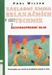 Základní kniha relaxačních technik