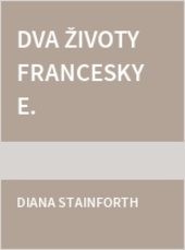 Dva životy Francesky E.