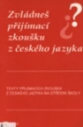 Zvládneš přijímací zkoušku z českého jaz