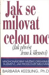 Jak se milovat celou noc