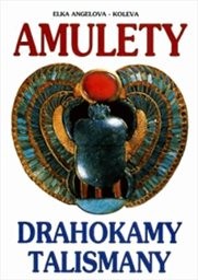 Amulety, drahokamy a talismany