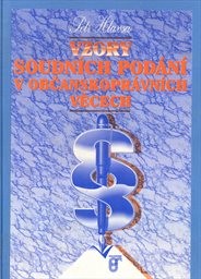 Vzory soudních podání v občanskoprávních věcech