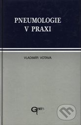 Pneumologie v praxi