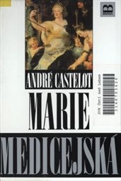 Marie Medicejská